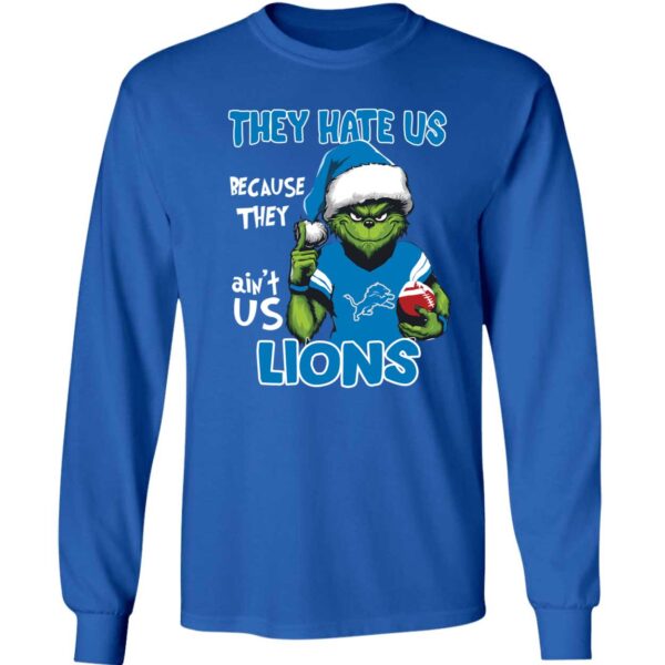Grinch They Hate Us Because They Ain't Us Lions Long Sleeve