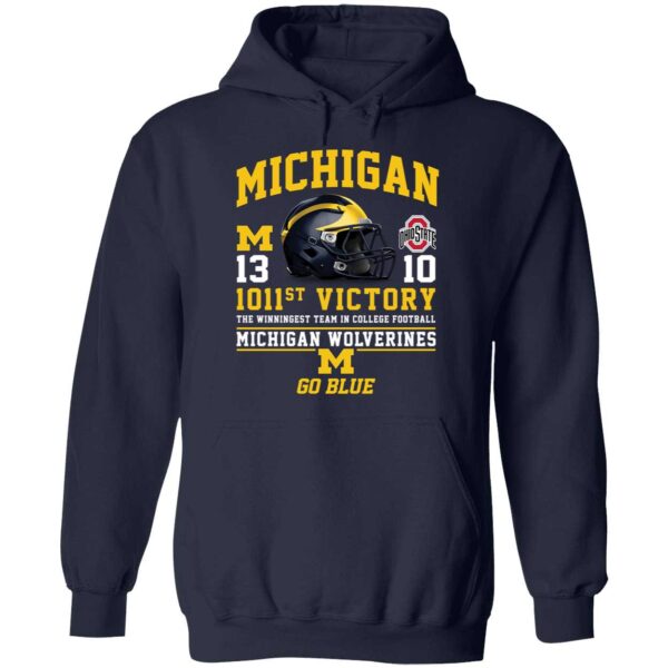Michigan 13 Ohio 10 1011st Victory Go Blue Hoodie