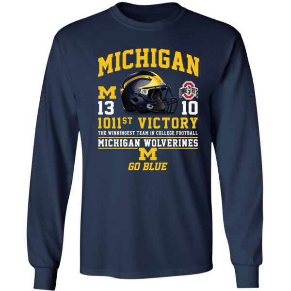 Michigan 13 Ohio 10 1011st Victory Go Blue Long Sleeve