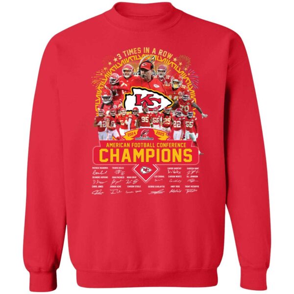 3 Times In A Row Afc Champions 2024 2025 Kansas City Chiefs Sweatshirt