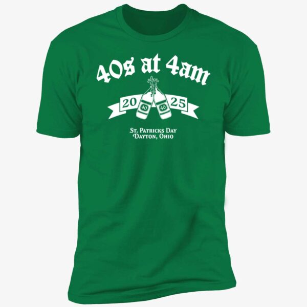 40s At 4 AM St Patrick's Day Dayton Ohio Premium Shirt