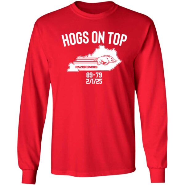 Arkansas Basketball Hogs On Top Of Kentucky Long Sleeve