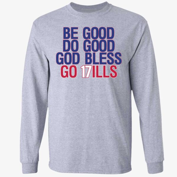 Be Good Do Good Go Bills Long Sleeve