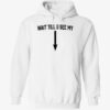 Drake Wait Till U See Me Hoodie