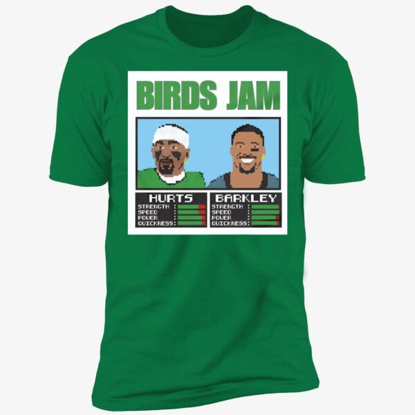 Jalen Hurts Saquon Barkley Birds Jam Premium Shirt
