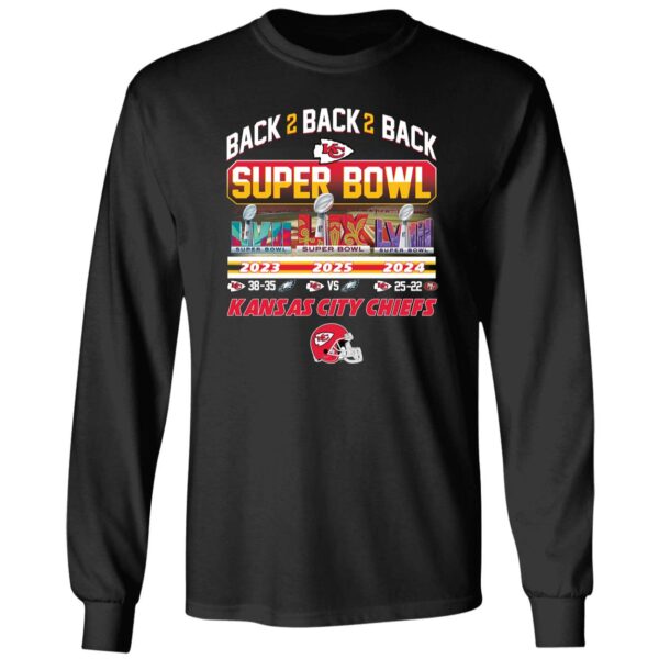 Kansas City Chiefs Back 2 Back 2 Back Super Bowl 2025 Long Sleeve