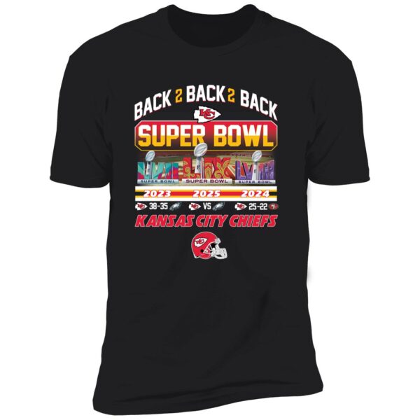 Kansas City Chiefs Back 2 Back 2 Back Super Bowl 2025 Premium Shirt