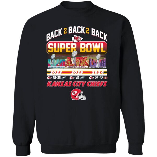 Kansas City Chiefs Back 2 Back 2 Back Super Bowl 2025 Sweatshirt
