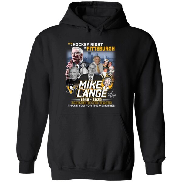 Mike Lange 1948 2025 Forever In Our Hearts Thank You For The Memories Hoodie