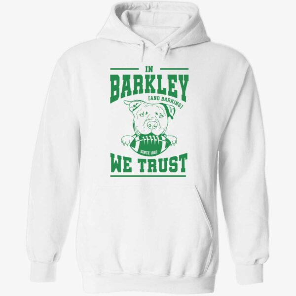 Philadelphia Eagles In Barkley We Trust Hoodie