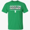 Philadelphia Football Dogs On Defense Shirt