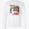 Time For A Pint Tiger St Patrick's Day Long Sleeve