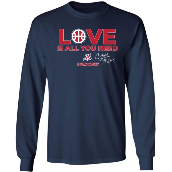 Arizona Basketball Caleb Love Is All You Need Long Sleeve