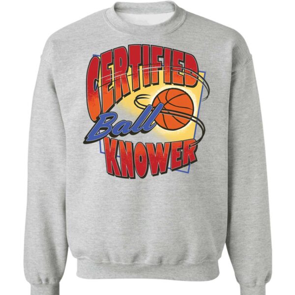 Certified Ball Knower Sweatshirt