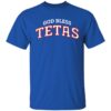 God Bless Tetas Shirt