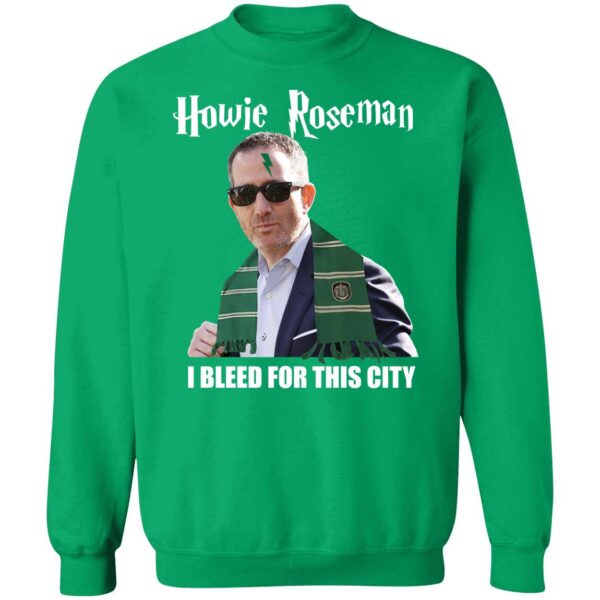Howie Roseman I Bleed For This City Sweatshirt
