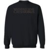 Jay Graber Mundus Sine Caesaribus Sweatshirt