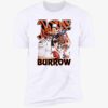 Joe Burrow Premium Shirt