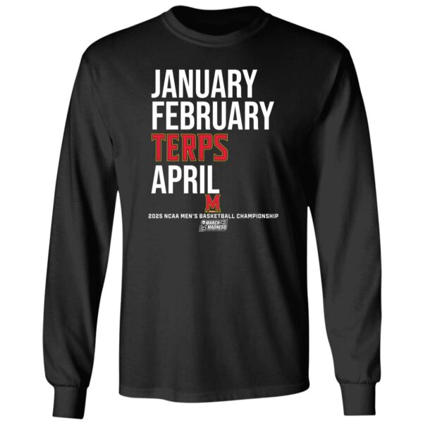 Maryland Basketball January February Terps April Long Sleeve