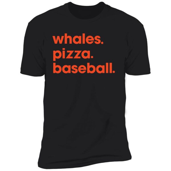 Whales Pizza Baseball Premium Shirt