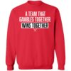 A Team That Gambles Together Wins Together Sweatshirt