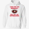 Come For The Borscht Stay For The Oppression Hoodie