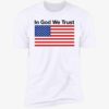 Eric Adams In God We Trust Premium Shirt