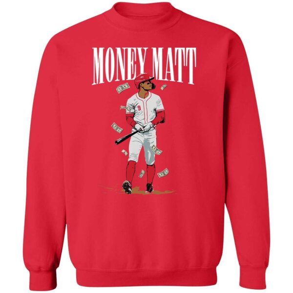 Money Matt Mclain Sweatshirt