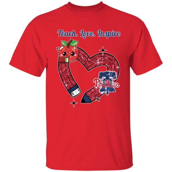 Teach Love Inspire Phillies Pride Shirt