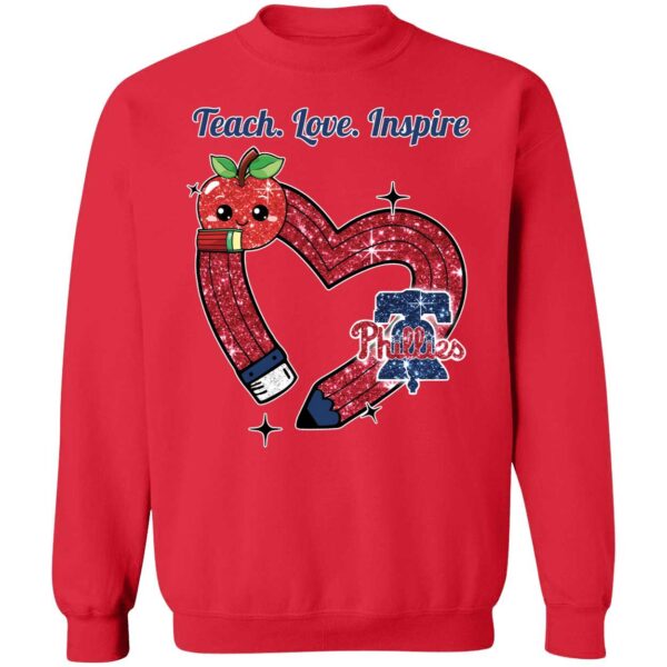 Teach Love Inspire Phillies Pride Sweatshirt